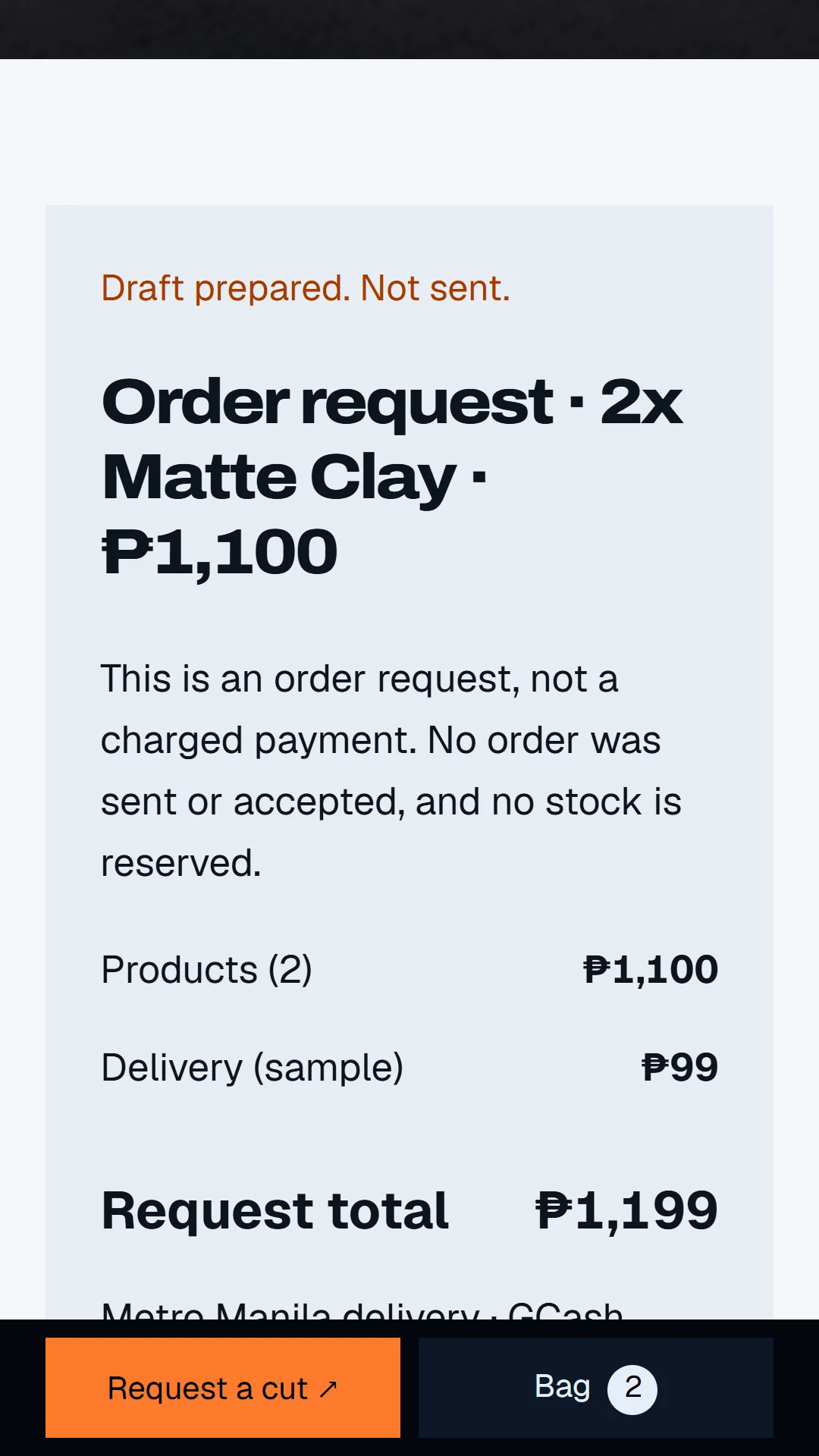 Phone: order request confirmation, 2x Matte Clay, nothing charged